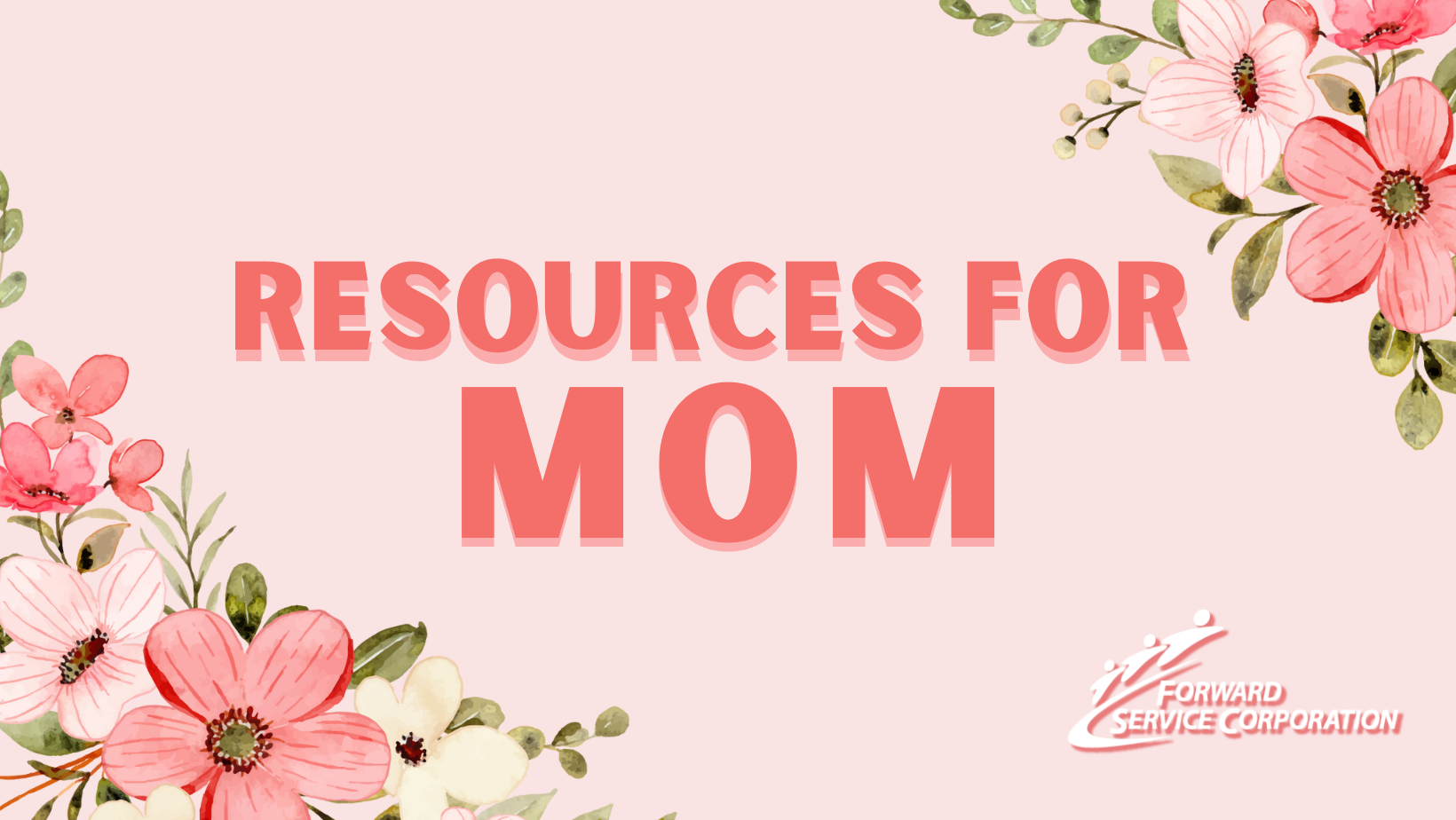 Resources for Mom